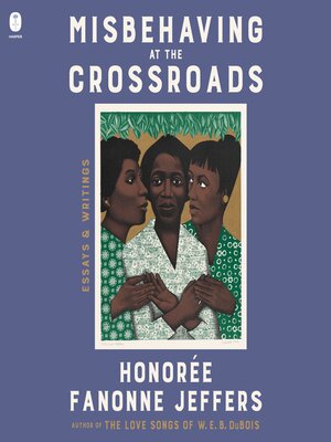 cover image of Misbehaving at the Crossroads